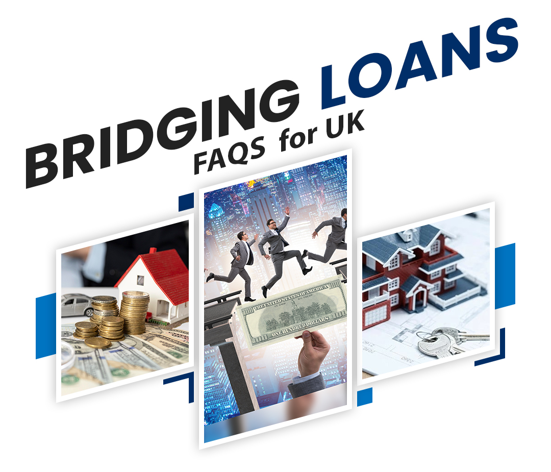 Bridging Loan FAQs